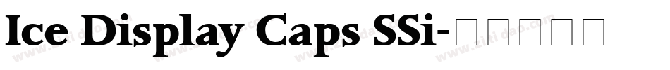 Ice Display Caps SSi字体转换